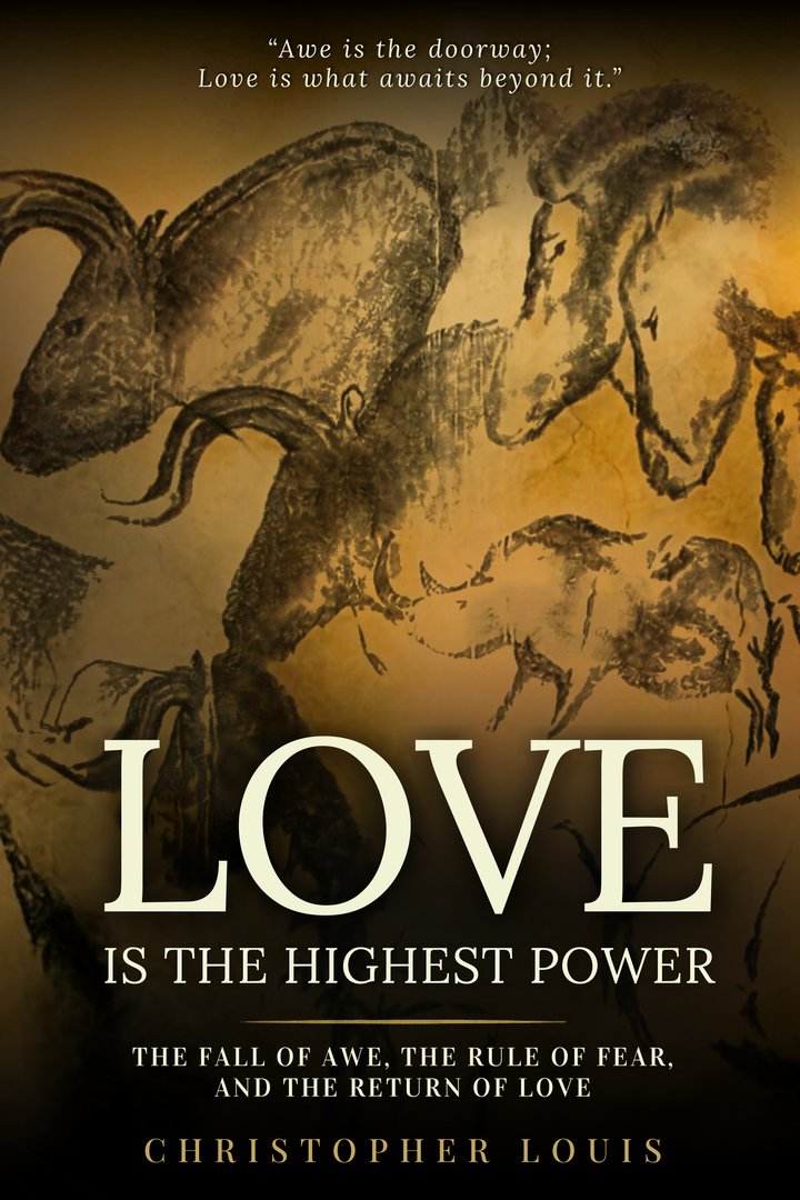 Front cover of Love Is the Highest Power by Christopher Louis